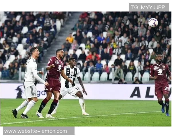 2019赛季意甲都灵德比战回顾尤文图斯如何逆转胜利的精彩瞬间